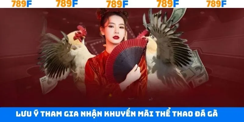 Chú ý để nhận thưởng thuận lợi tại 789F Chú ý để nhận thưởng thuận lợi tại 789F