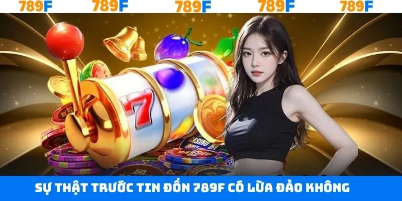 Giao diện 789F hiện đại bậc nhất thị trường Giao diện 789F hiện đại bậc nhất thị trường