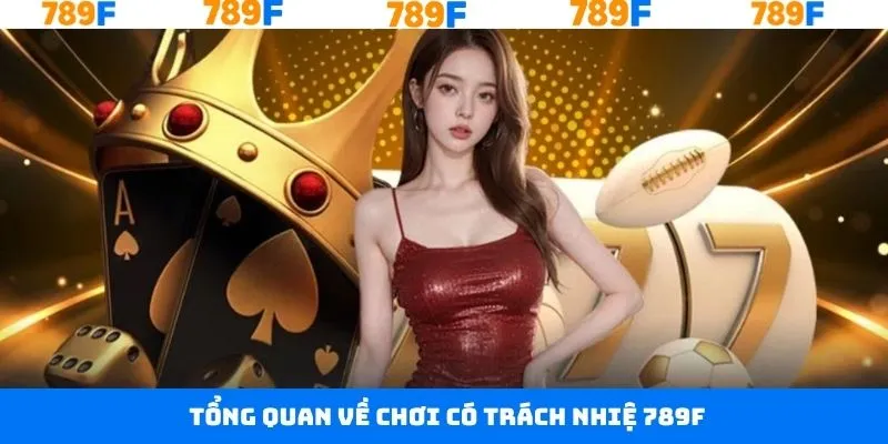 Vài nét về chơi có trách nhiệm 789F Vài nét về chơi có trách nhiệm 789F